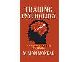 The Psychology of Trading