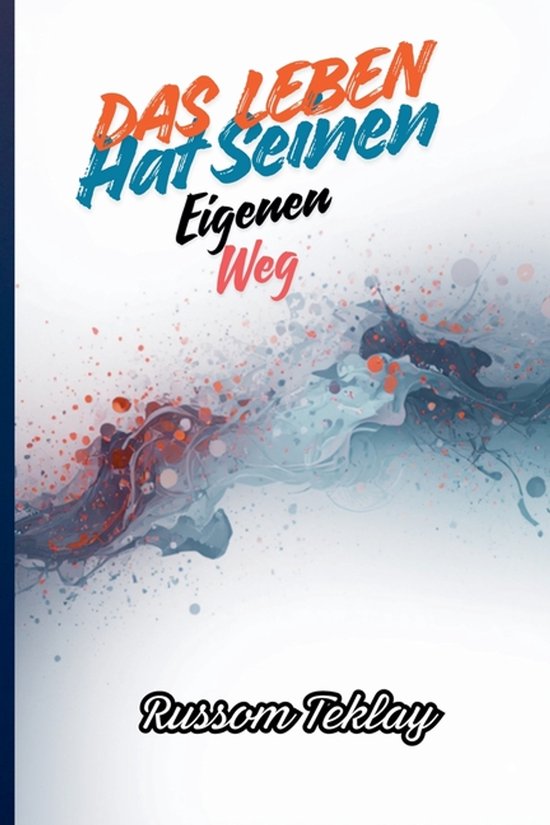 Das Leben hat seinen eigenen Weg - cover