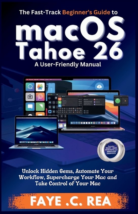 The Fast-Track Beginner's Guide to macOS Tahoe 26 - cover