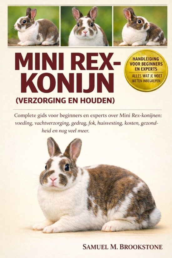 Livre "Mini Rex-konijn" avec sur la couverture un lapin assis tacheté de brun et de blanc et trois petites têtes de lapin en haut.
