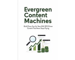 Evergreen Content Machines