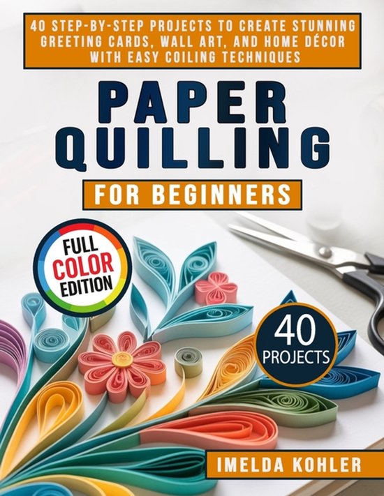 Paper Quilling for Beginners - cover