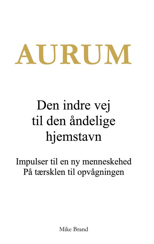 AURUM - Den indre vej til den åndelige hjemstavn - cover