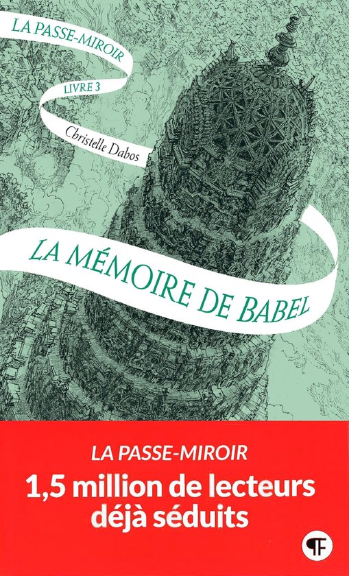 La Passe-miroir 3 - La Passe-miroir (Livre 3) - La Mémoire  ... - cover