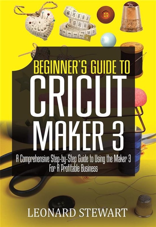 Beginner's Guide to Cricut Maker 3 - cover