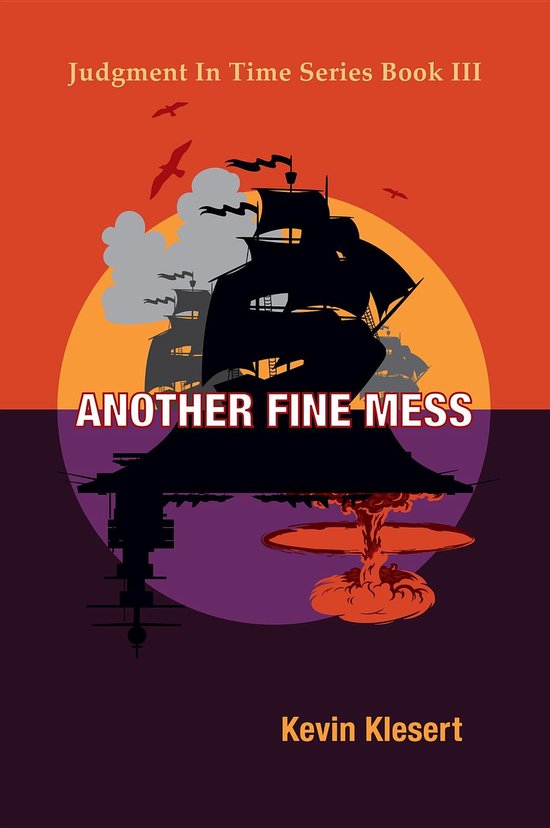 Judgment In Time Series 3 - Another Fine Mess - cover