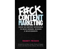 F#ck Content Marketing
