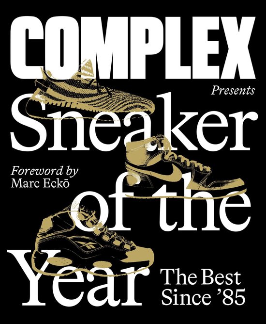 Complex Presents: Sneaker of the Year: The Best Since '85 - cover