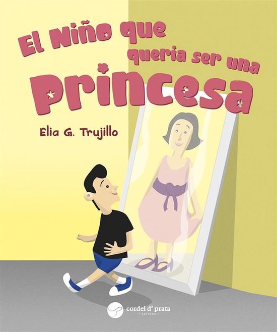 El Niño Que Queria Ser Una Princesa - cover