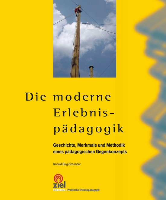 Praktische Erlebnispädagogik - Die moderne Erlebnispädagog ... - cover