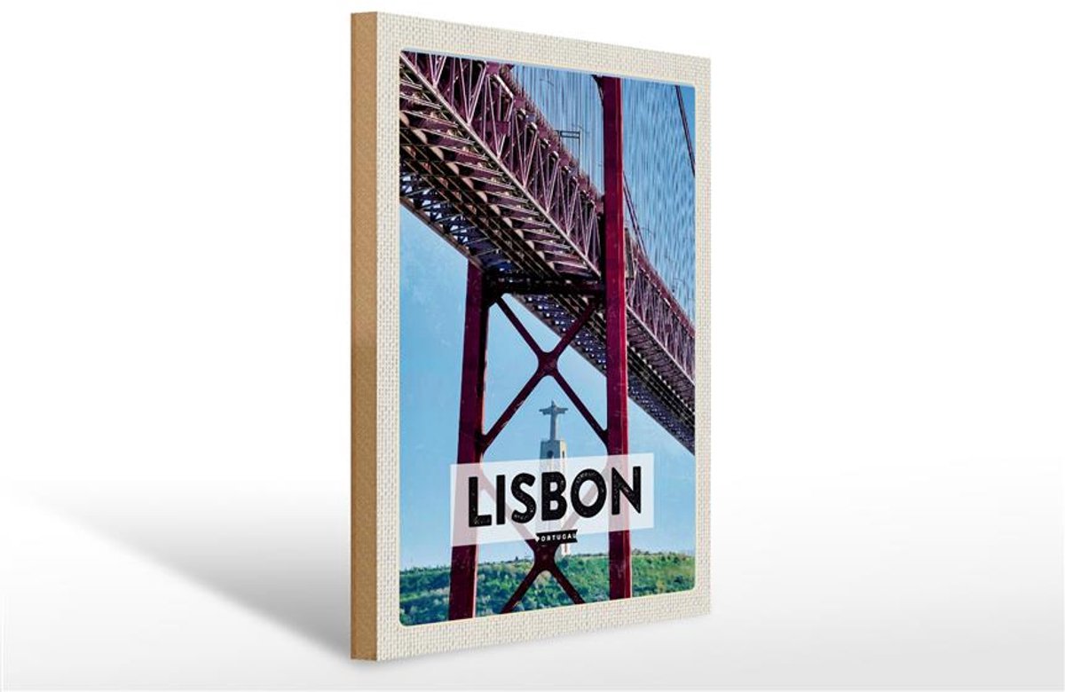 Femer Holzschild Reise 30x40cm Lisbon Portugal Ponte 25 de Abril