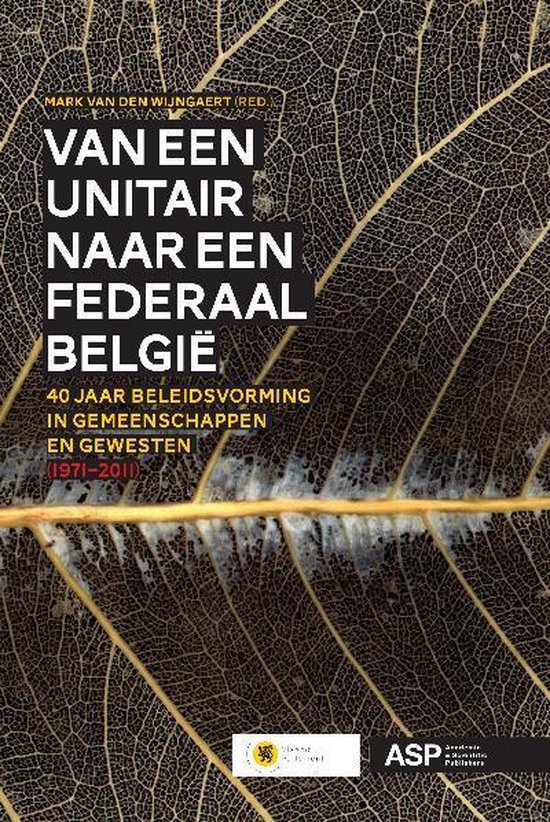 Van een unitair naar een federaal België - Mark Van de Wijngaert | Highergroundnb.org
