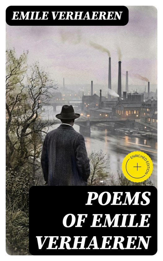 La couverture de 'Poèmes d'Émile Verhaeren' avec une représentation pittoresque d'un homme portant un chapeau, regardant une rivière avec des usines en arrière-plan.