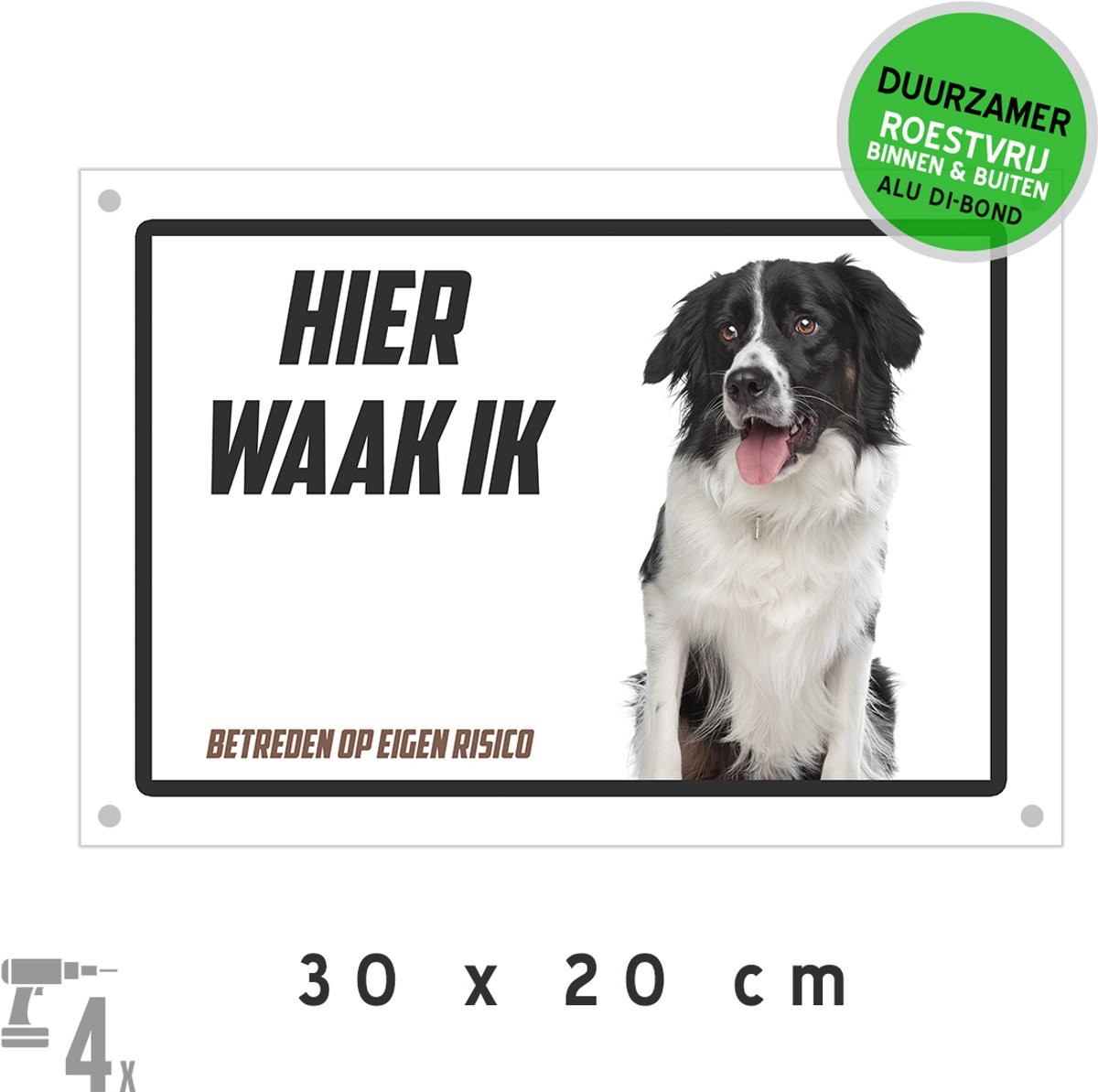 Waakbord Dibond + boorgaten | Friese Stabij "Hier waak ik - Betreden op eigen risico" | 30 x 20 cm | Duurzaam | Stabyhûn | Roestvrij bord | Hond | 1 stuk