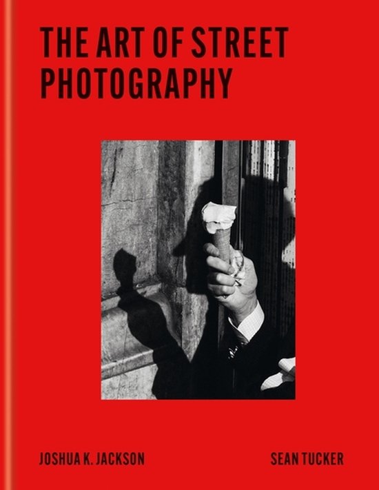 The Art Of Street Photography - cover