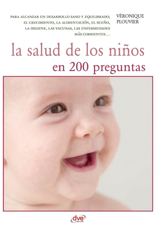 La salud de los niños en 200 preguntas - cover