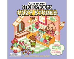 Cute & Cozy Sticker Rooms: Cozy Stores: Create Your Own Shopping Paradise with Hundreds of Stickers