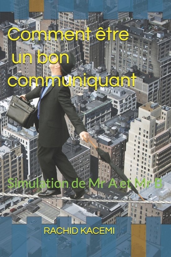 Comment être un bon communiquant - cover