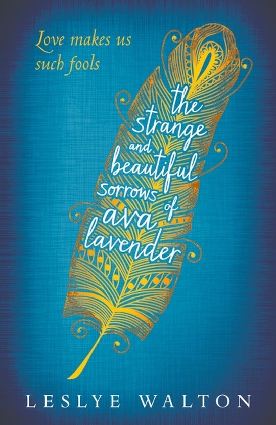 Strange & Beautiful Sorrows Ava Lavender - cover