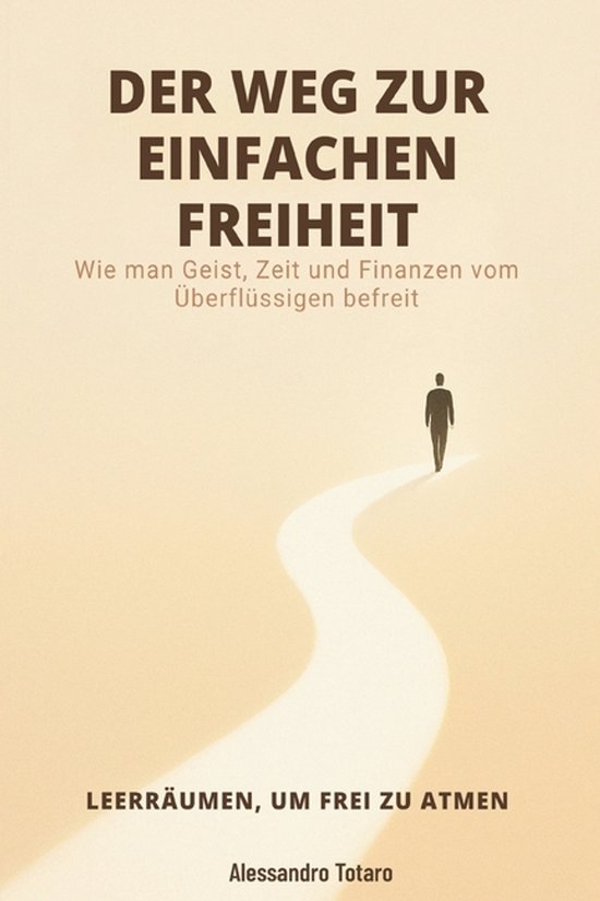 Finanzielle Minimalismus Und Einfaches Leben-DER WEG ZUR EIN ... - cover