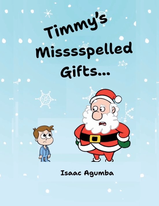 Timmy's Misssspelled Gifts - cover