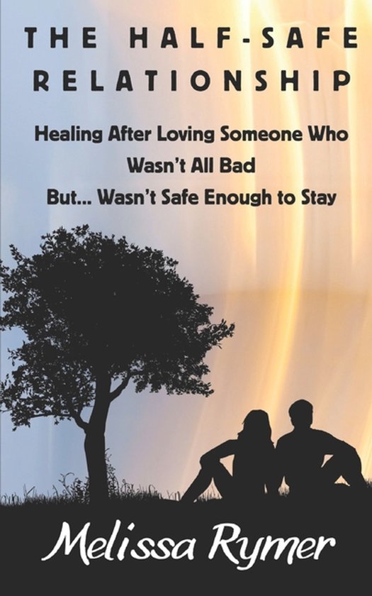 The Half-Safe Relationship - cover