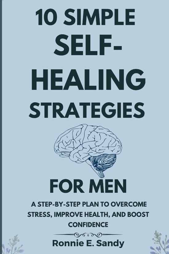 10 Simple Self-Heal Strategies for Men - cover