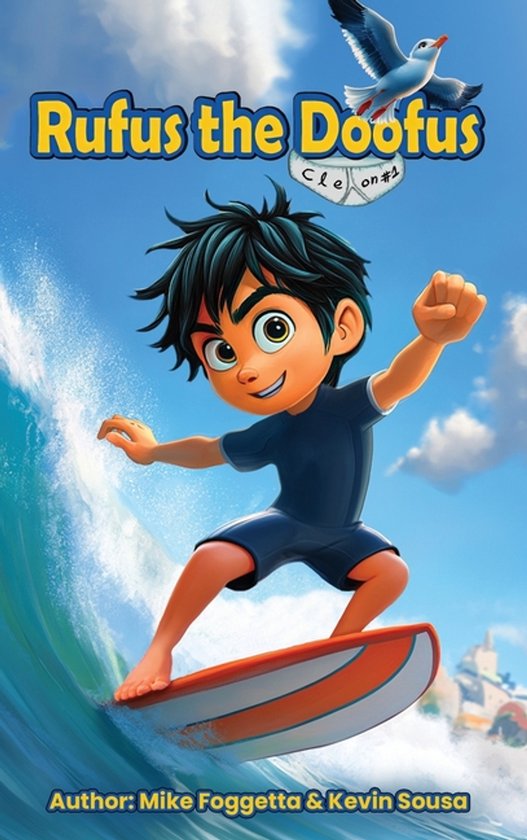 Doofus Rufus Rufus the Doofus, Mike Foggetta and Kevin Sousa | 9798349336218 ...