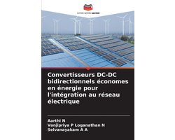 Convertisseurs DC-DC bidirectionnels économes en énergie pour l'intégration au réseau électrique