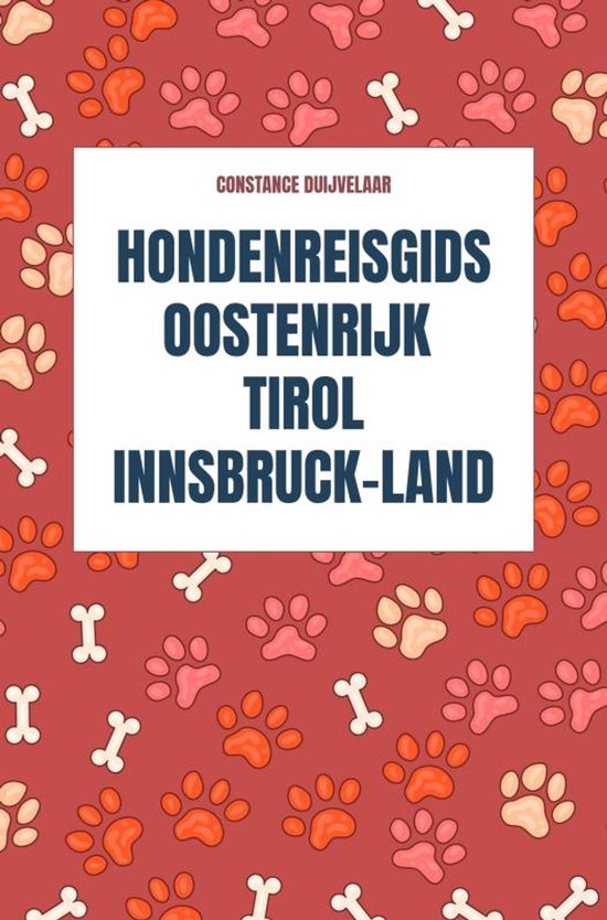 Hondenreisgids Oostenrijk Tirol Innsbruck-Land - cover