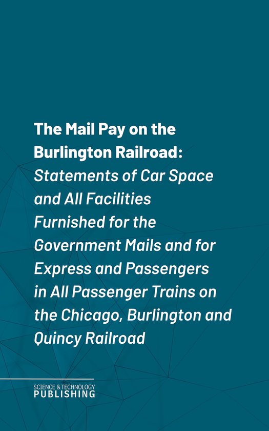 The Mail Pay on the Burlington Railroad - cover