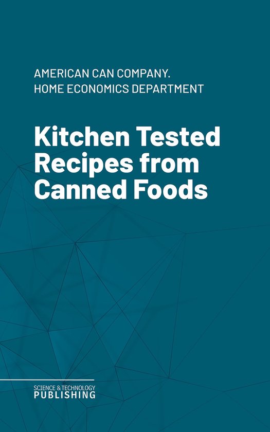 Kitchen Tested Recipes from Canned Foods - cover