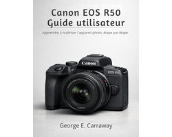 Canon EOS R50 Guide Utilisateur