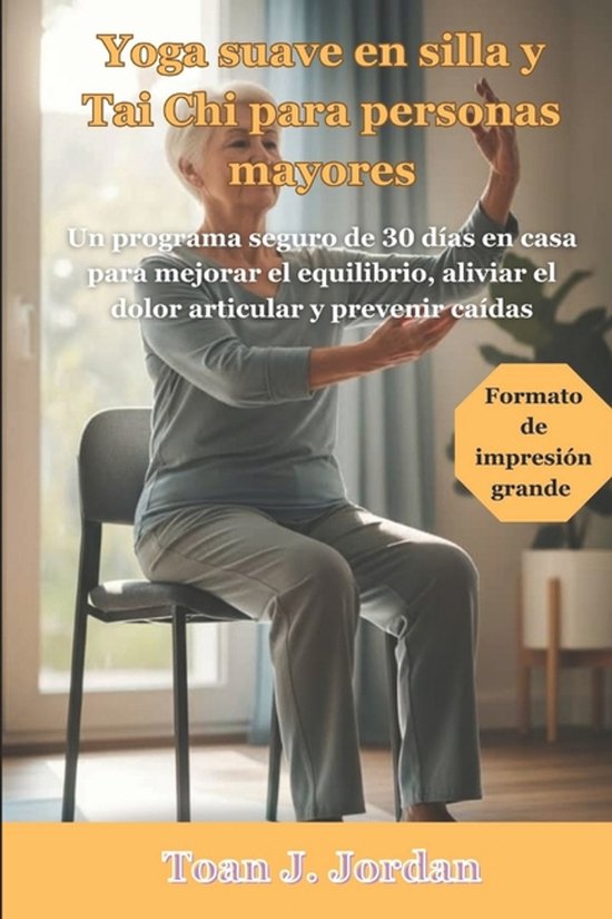 Yoga suave en silla y Tai Chi para personas mayores - cover