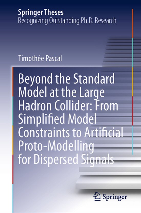 Springer Model Springer Theses- Beyond the Standard Model at the Large Hadron Collider ...