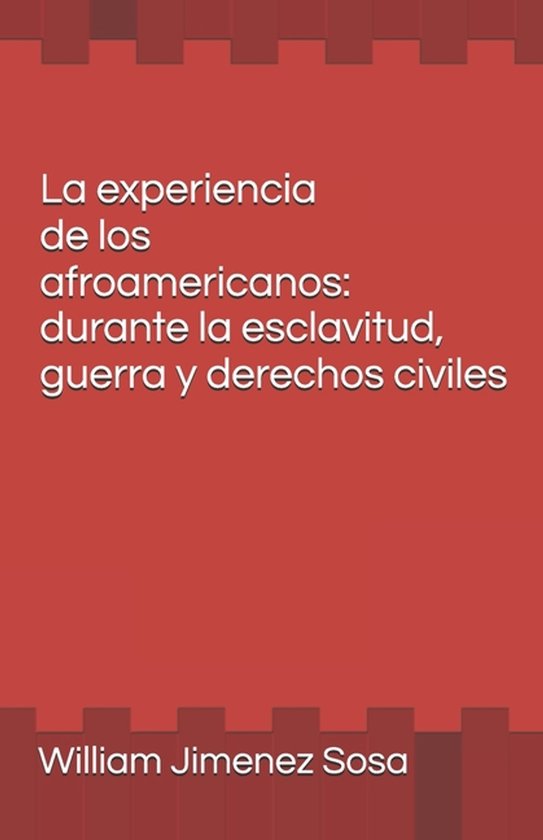 La experiencia de los afroamericanos - cover