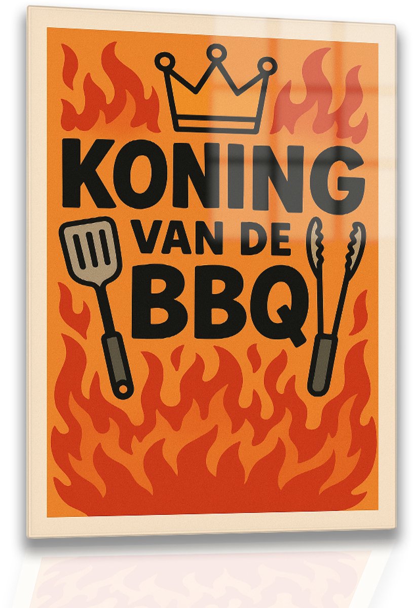 Koning van de BBQ – acrylaat – acrylglas – Glasschilderij – 60x90 cm