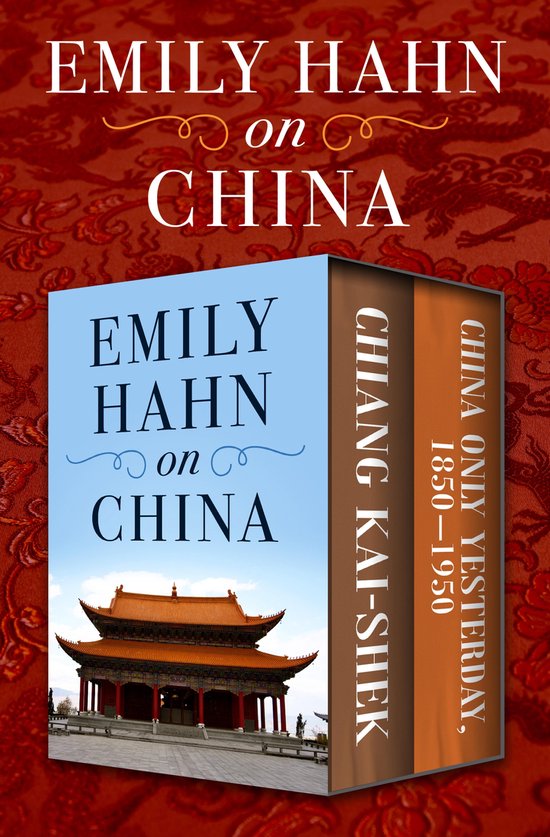 Emily Hahn on China - cover