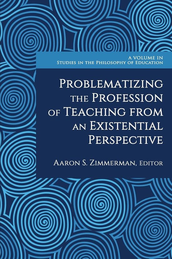Studies in the Philosophy of Education - Problematizing the  ... - cover