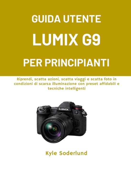 Guida Utente Lumix G9 Per Principianti - cover