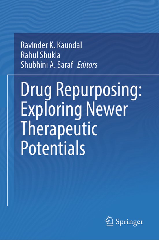 Drug Repurposing: Exploring Newer Therapeutic Potentials - cover
