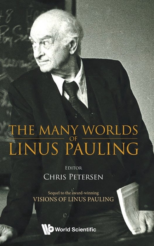 The Many Worlds Of Linus Pauling - cover