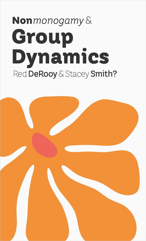 More Than Two Essentials 14 - Nonmonogamy and Group Dynamics - cover