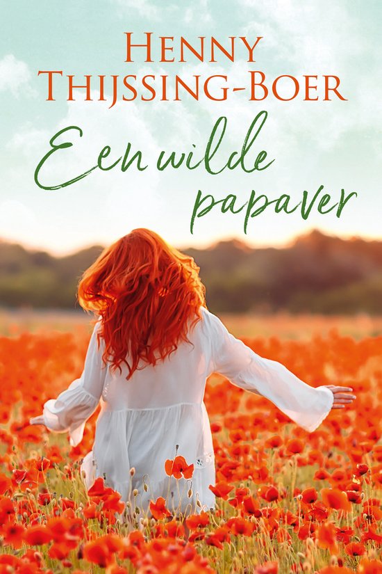 Er bloeit een roos-trilogie - Een wilde papaver - cover