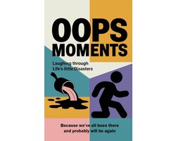 Oops Moments