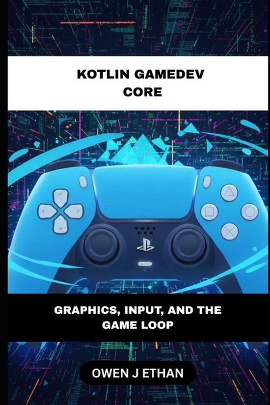 Kotlin GameDev Core - cover