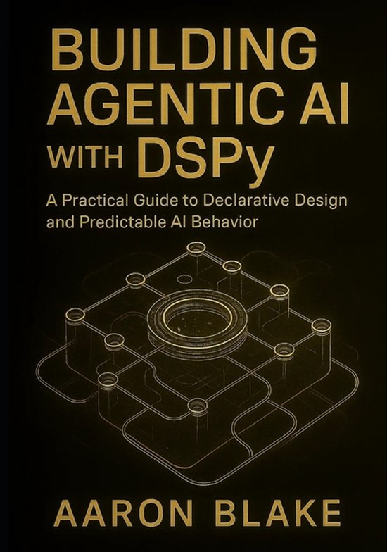 The Dspy Agentic Engineering- Building Agentic AI with DSPy ...
