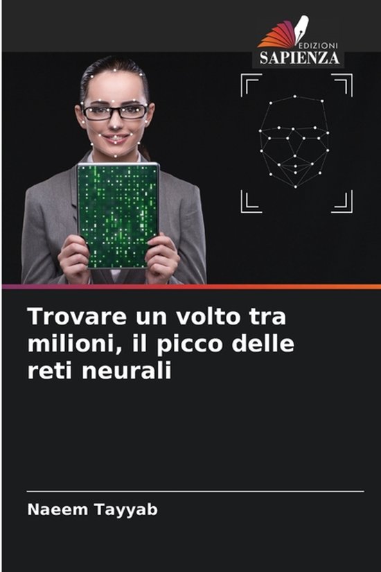 Trovare un volto tra milioni, il picco delle reti neurali - cover
