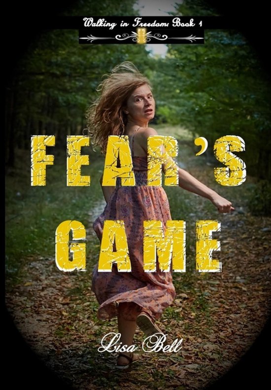 Walking in Freedom- Fear's Game Special Edition - cover