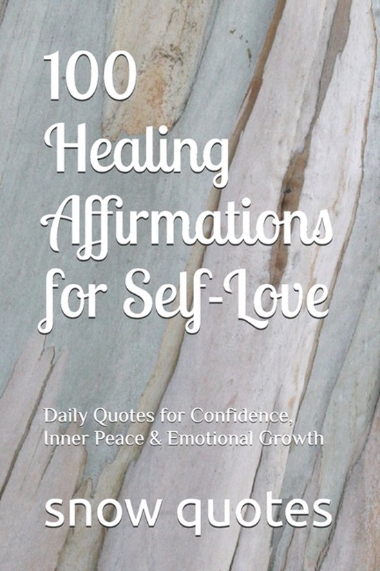 100 Healing Affirmations for Self-Love - cover